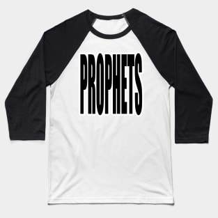 "PROPHETS" Text Typography Baseball T-Shirt